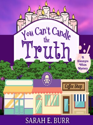 cover image of You Can't Candle the Truth